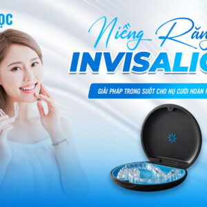 Niềng răng Invisalign trong suốt
